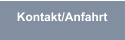 Kontakt/Anfahrt