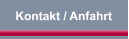 Kontakt / Anfahrt